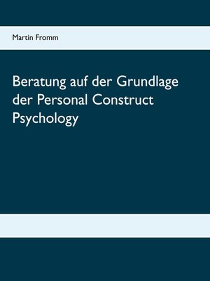 cover image of Beratung auf der Grundlage der Personal Construct Psychology